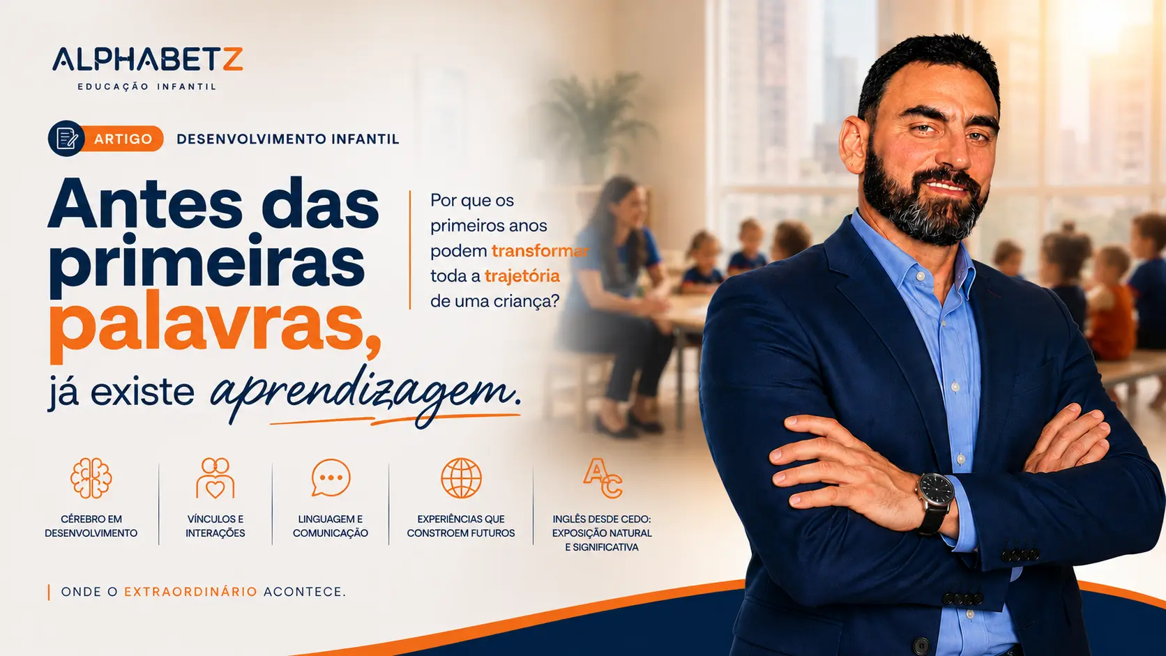 Imagem de capa de Antes das primeiras palavras, já existe aprendizagem Por que os primeiros anos podem transformar toda a trajetória de uma criança?